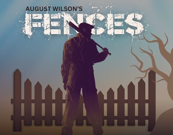  August Wilson’s Fences  