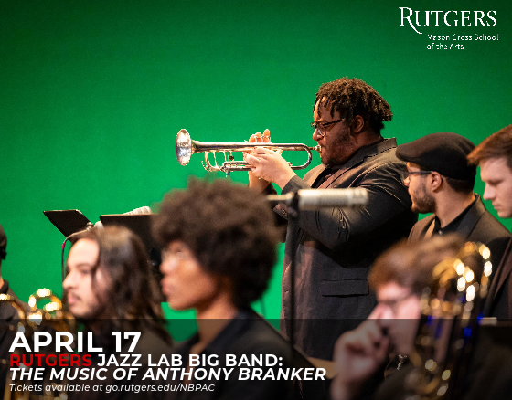  Rutgers Jazz Lab Big Band  The Music of Anthony Branker  
