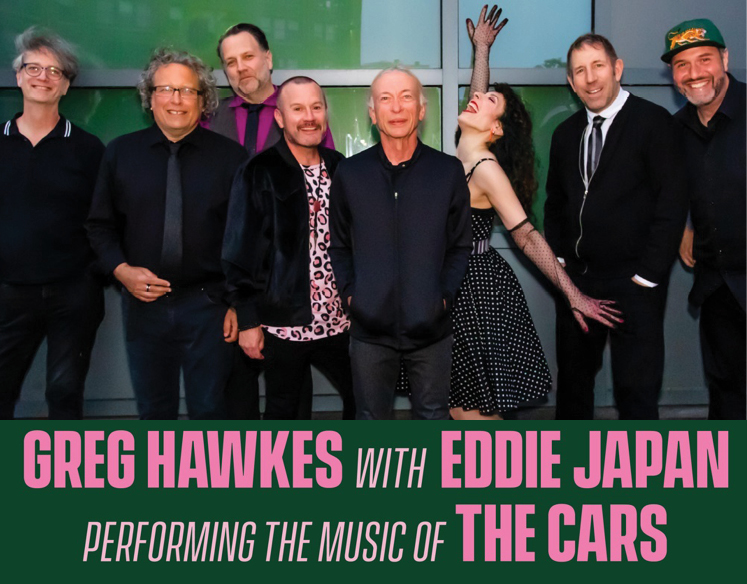  Greg Hawkes with Eddie Japan  Performing the Music of  The Cars  