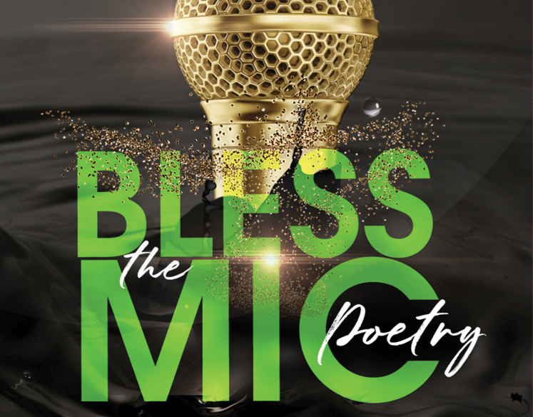   Bless the Mic  Poetry Event  