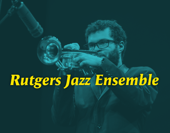   Rutgers Jazz Ensemble  Jobin at 100  