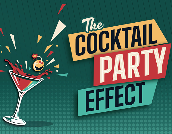  The Cocktail Party Effect  